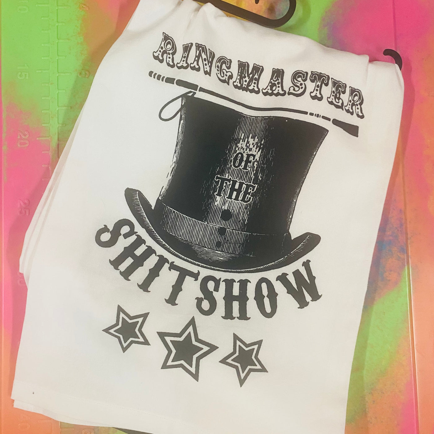 Ringmaster of the Shit Show Kitchen Towel