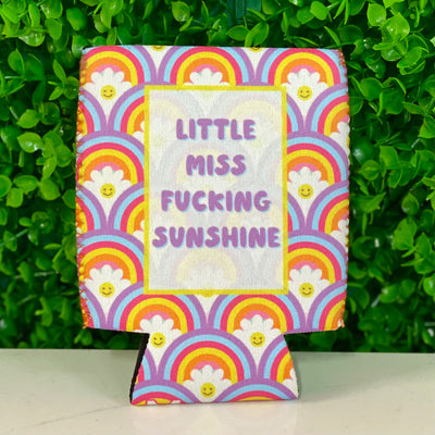 Little Miss Fucking Sunshine Can Coolie