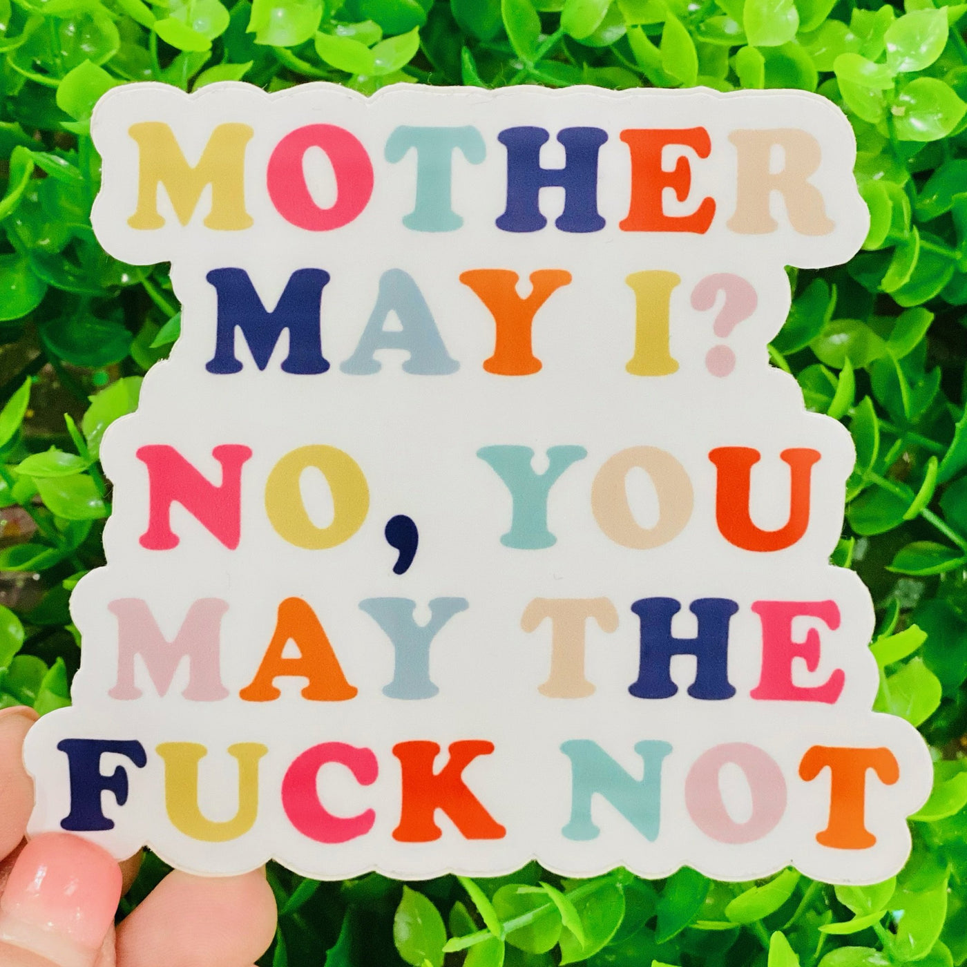 Mother May I  Sticker
