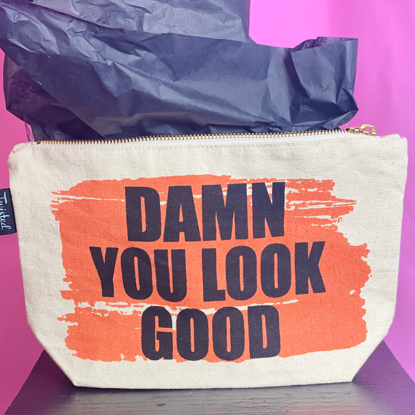Damn You Look Good Canvas Bag