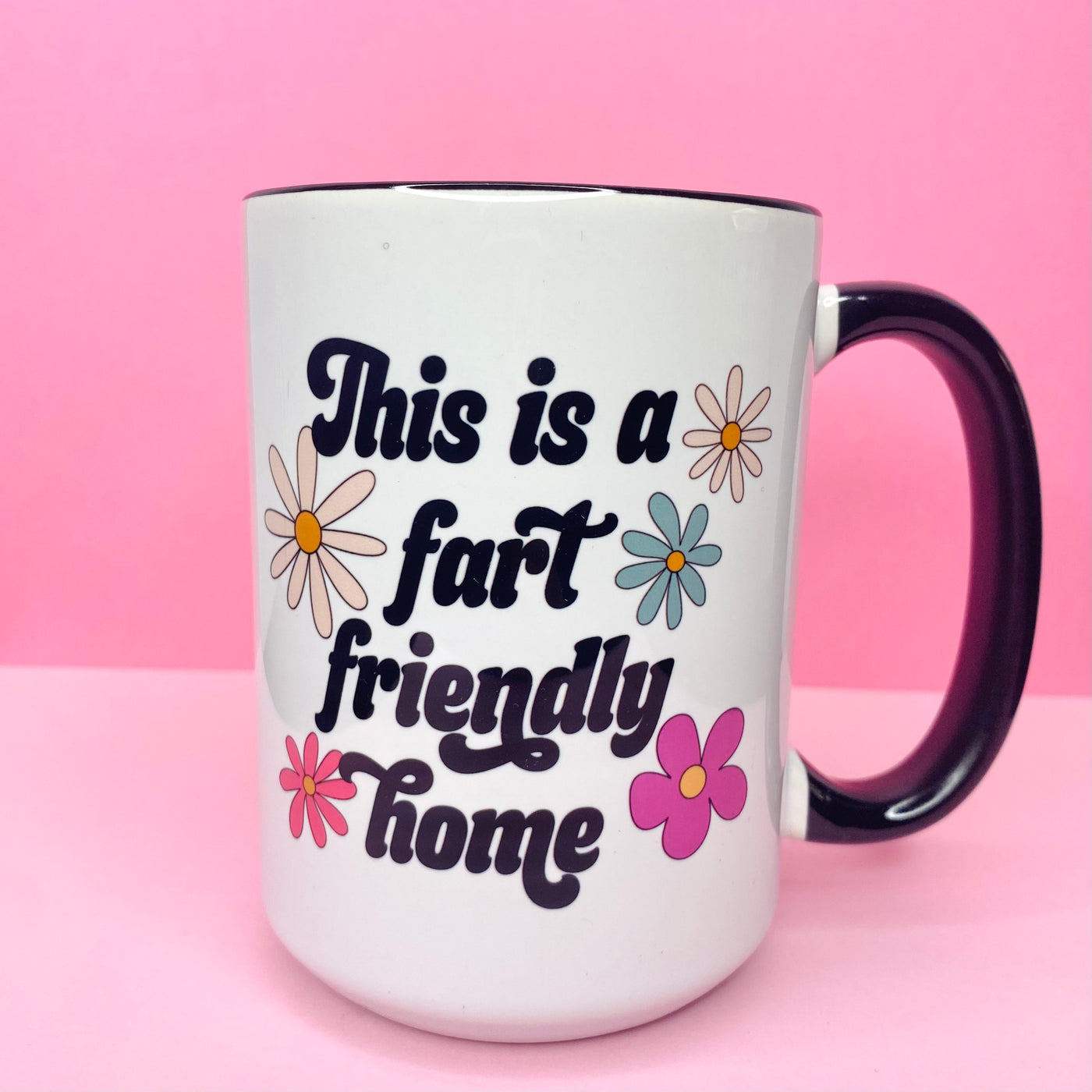 Fart Friendly Home Coffee Mug