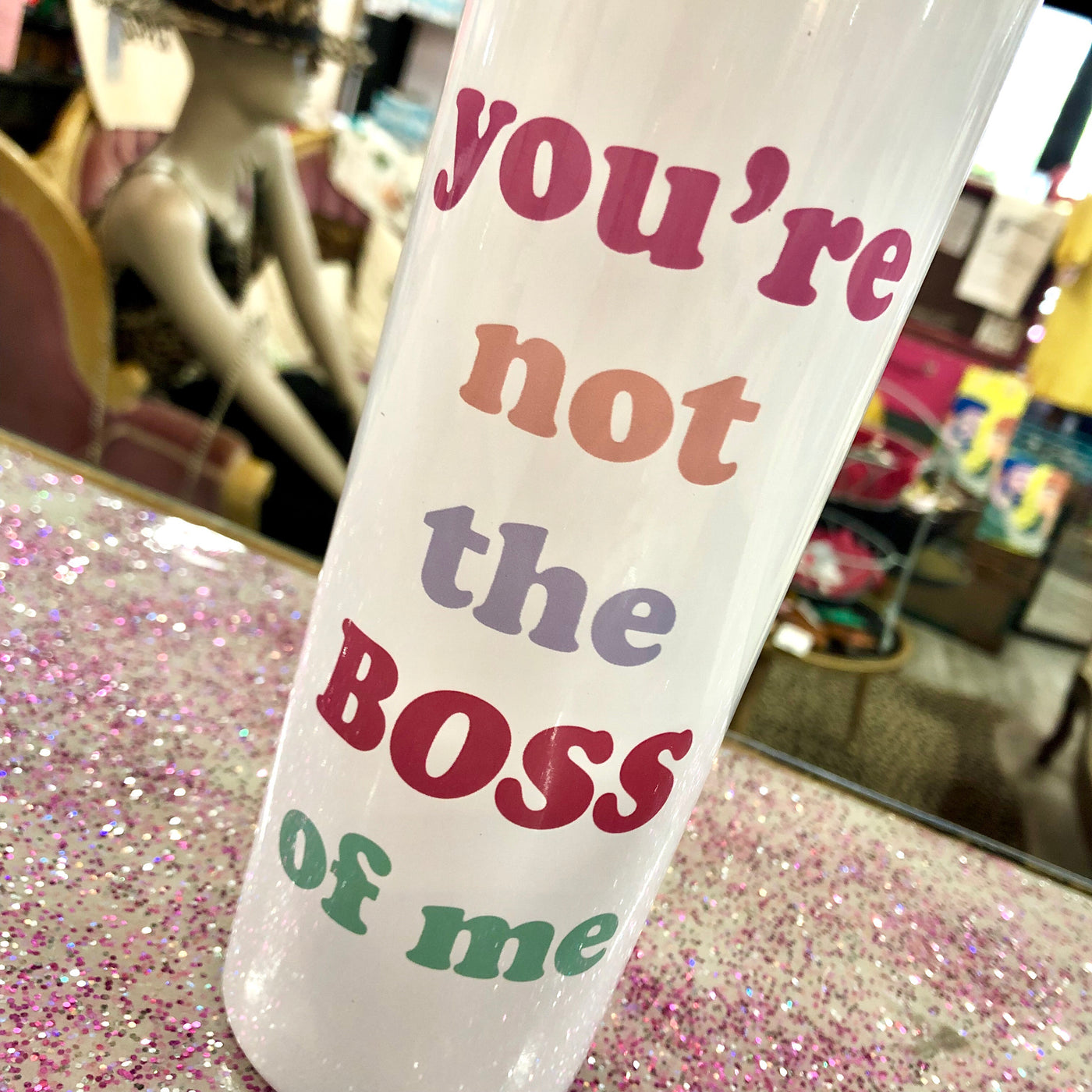 You're Not The Boss Of Me Travel Cup