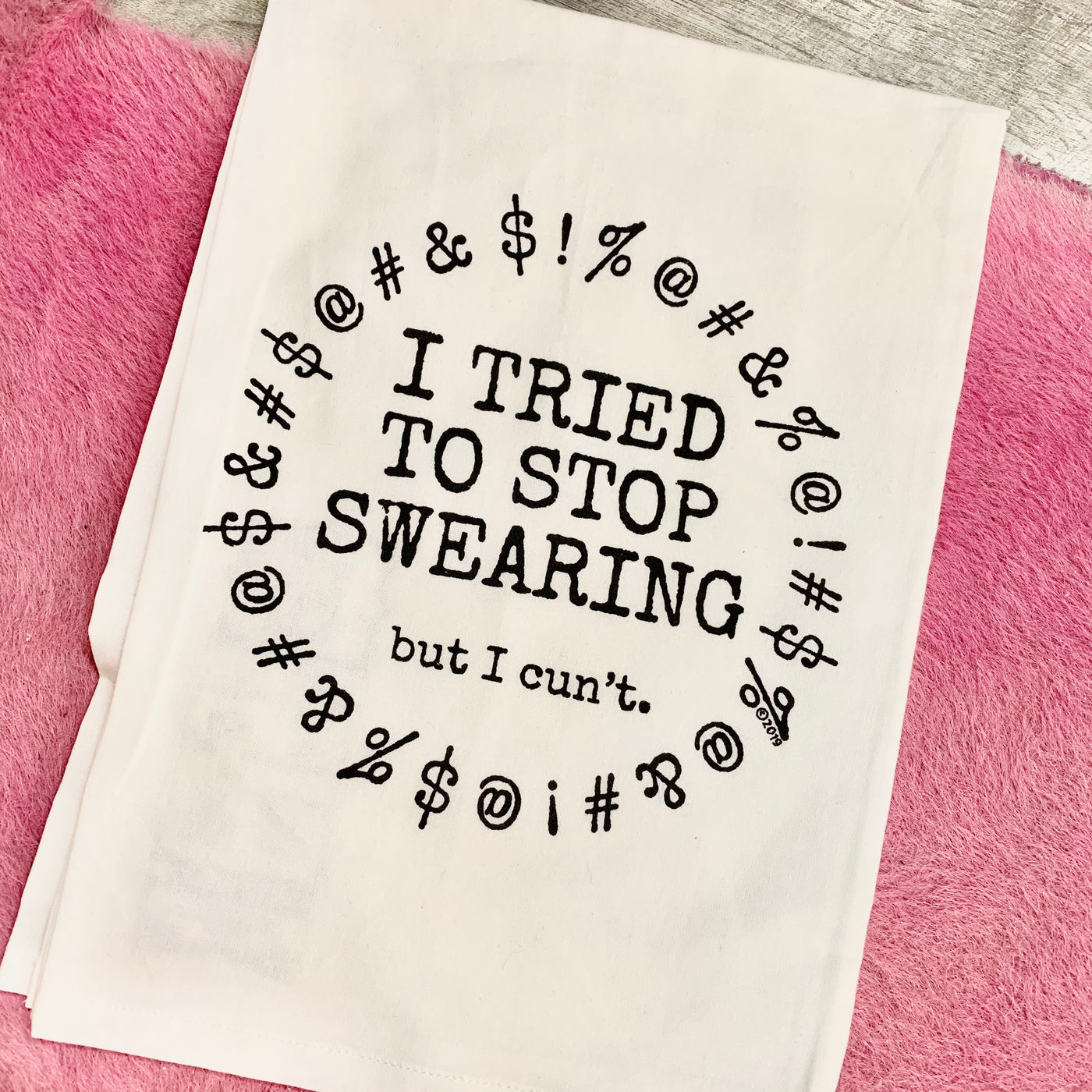 I Tried To Stop Swearing Dish Towel