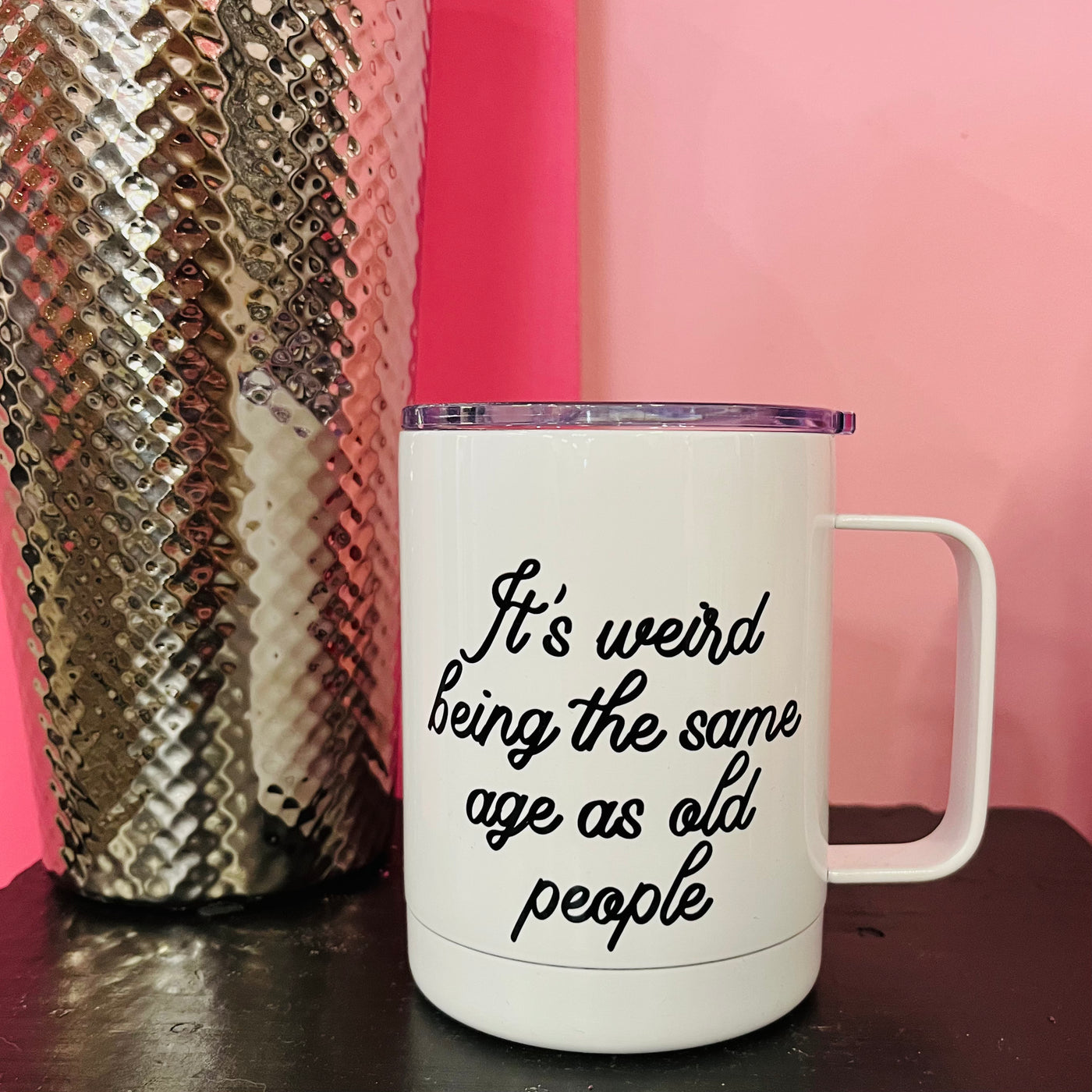 Same Age As Old People Travel Mug