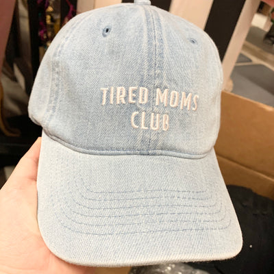 Tired Mom's Club Baseball Hat