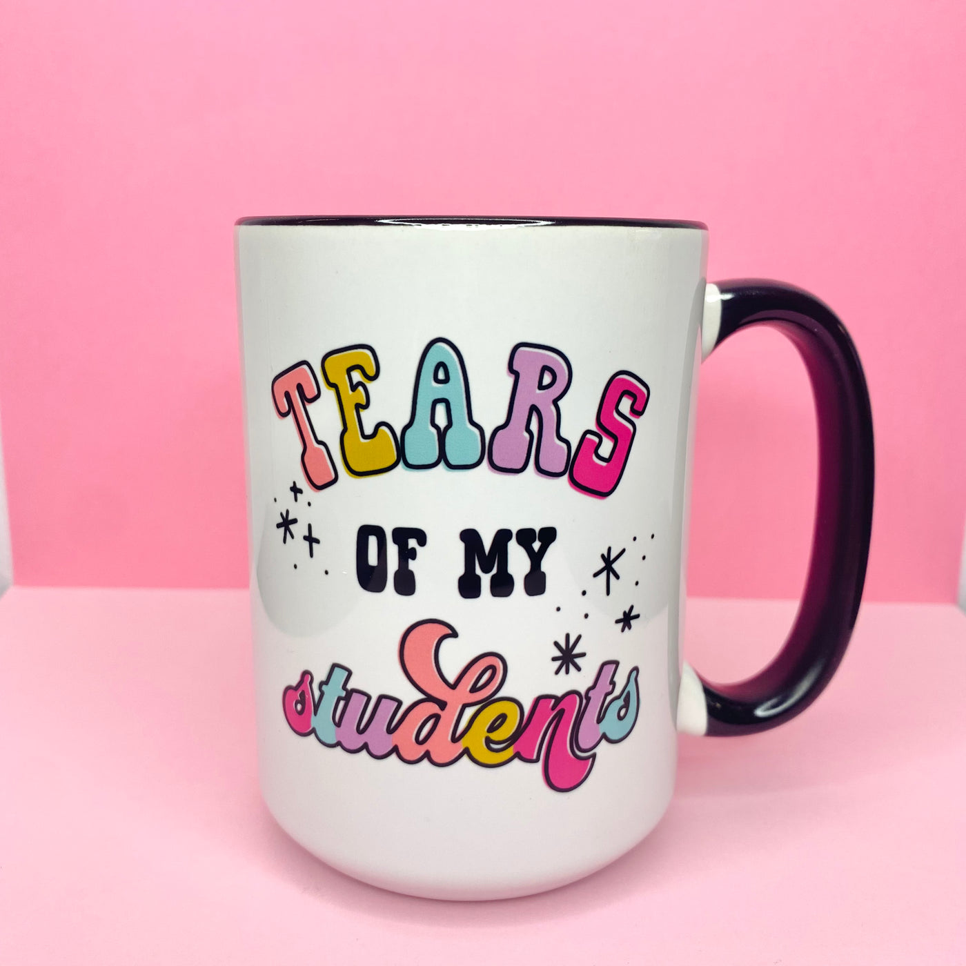 Tears Of My Students Coffee Mug